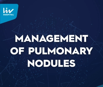 A Global Summit of Minds: Liv Hospital Hosts International Symposium on Pulmonary Nodule Management